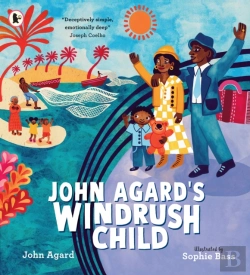 Bertrand.pt - John Agard'S Windrush Child