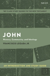 John: An Introduction And Study Guide