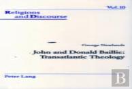 John And Donald Baillie: Transatlantic Theology