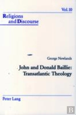 Bertrand.pt - John And Donald Baillie: Transatlantic Theology