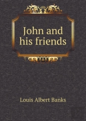 John And His Friends