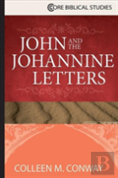 John And The Johannine Letters