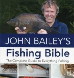 Bertrand.pt - John Bailey'S Fishing Bible