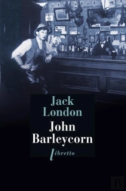 Bertrand.pt - John Barleycorn - Le Cabaret De La Derniere Chance