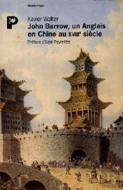 John Barrow Un Anglais En Chine