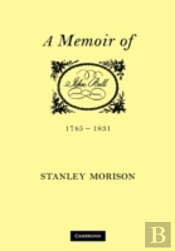 John Bell, 1745â€“1831: A Memoir