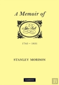 Bertrand.pt - John Bell, 1745â€“1831: A Memoir