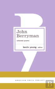 John Berryman: Selected Poems