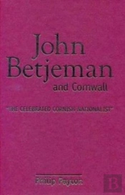 John Betjeman And Cornwall