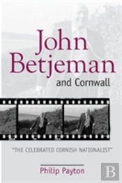 John Betjeman And Cornwall