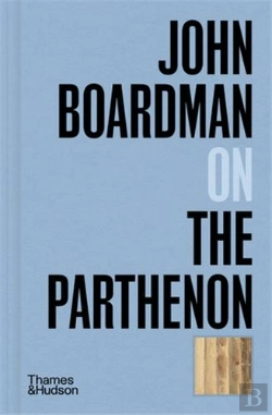 Bertrand.pt - John Boardman On The Parthenon