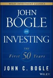 John Bogle On Investing