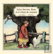 John Brown, Rose Et Le Chat De Minuit