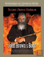 John Brown'S Body: An Historical Epic Mo
