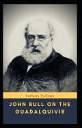 John Bull On The Guadalquivir