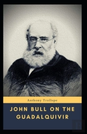 John Bull On The Guadalquivir
