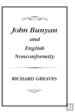 Bertrand.pt - John Bunyan And English Nonconformity