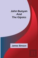 John Bunyan And The Gipsies
