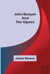 John Bunyan And The Gipsies