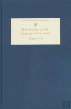 Bertrand.pt - John Bunyan And The Language Of Conviction