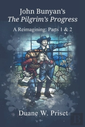 John Bunyan'S The Pilgrim'S Progress