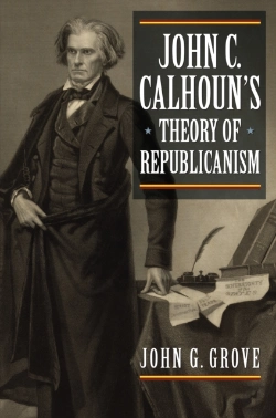 Bertrand.pt - John C. Calhoun'S Theory Of Republicanism
