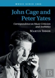 John Cage And Peter Yates