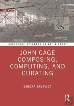 Bertrand.pt - John Cage Composing, Computing, And Curating