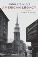 John Calvin'S American Legacy