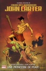 John Carter ; Une Princesse De Mars