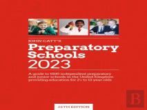 John Catt'S Preparatory Schools 2023: A Guide To 1,500 Prep And Junior Schools In The Uk