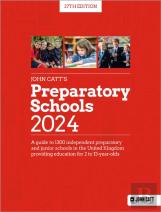 John Catt'S Preparatory Schools 2024: A Guide To 1,300 Prep And Junior Schools In The Uk