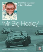 John Chatham Â€“ Â€˜Mr Big Healeyâ€™
