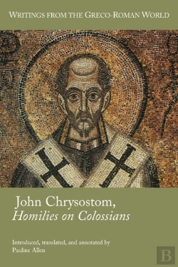 Bertrand.pt - John Chrysostom, Homilies On Colossians