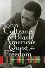 John Coltrane And Black America'S Quest For Freedom