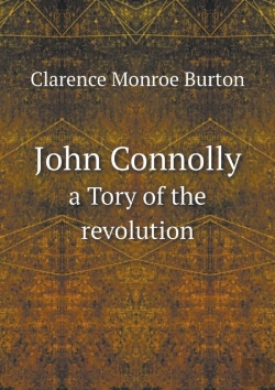 Bertrand.pt - John Connolly A Tory Of The Revolution