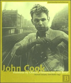 Bertrand.pt - John Cook Â€“ Viennese By Choice, Filmemacher Von Beruf