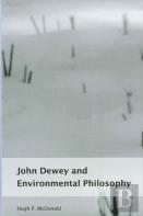 John Dewey And Environmental Philosophy