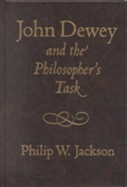 Bertrand.pt - John Dewey And The Philosopher'S Task