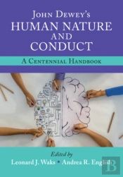 John Dewey'S Human Nature And Conduct