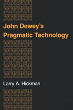 Bertrand.pt - John Dewey'S Pragmatic Technology