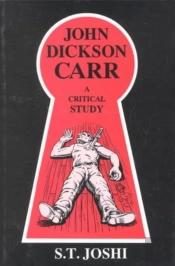 John Dickson Carr A Critical Study