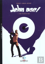 John Doe T.1; Une Pizza A L'Oeil