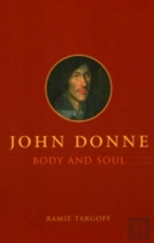 John Donne, Body And Soul