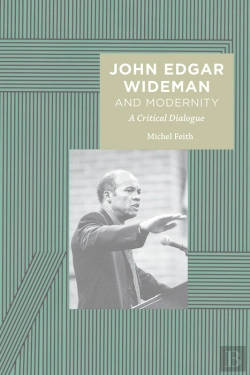Bertrand.pt - John Edgar Wideman And Modernity
