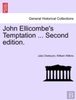 Bertrand.pt - John Ellicombe'S Temptation ... Second Edition.