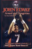 John Elway: Armed & Dangerous