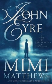 John Eyre: A Tale Of Darkness And Shadow