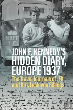 Bertrand.pt - John F. Kennedy'S Hidden Diary, Europe 1937