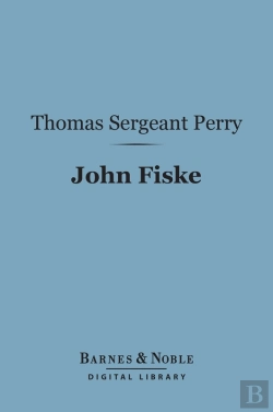 Bertrand.pt - John Fiske (Barnes & Noble Digital Library)